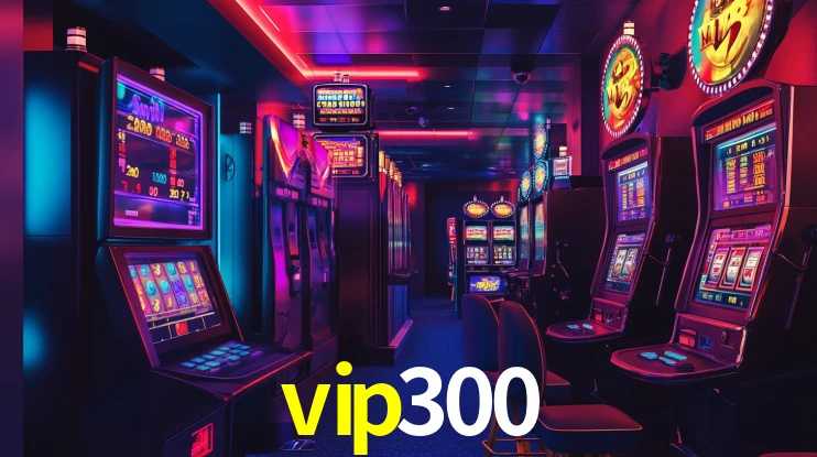 Programa VIP vip300